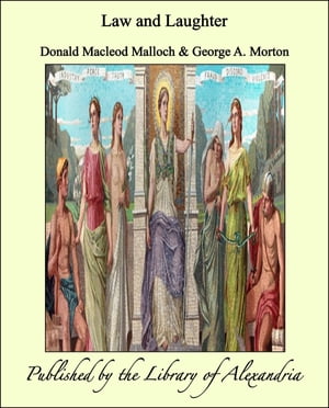 ŷKoboŻҽҥȥ㤨Law and LaughterŻҽҡ[ Donald Macleod Malloch ]פβǤʤ315ߤˤʤޤ
