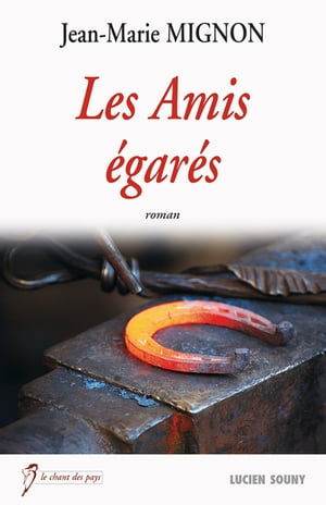 Les Amis égarés