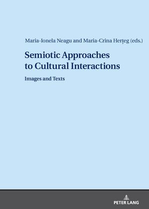 Semiotic Approaches to Cultural Interactions