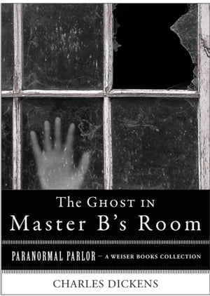The Ghost in Master B's Room