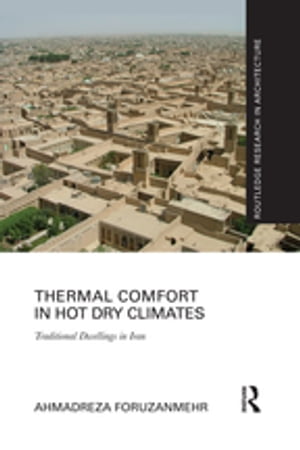 Thermal Comfort in Hot Dry Climates