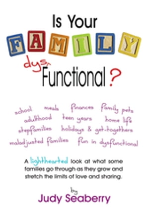 Is Your Family Dys Functional?