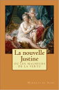 Justine ou Les Malheurs de la vertu Edition Int grale【電子書籍】 Marquis de Sade