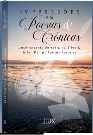 Impressões em poesias & crônicas