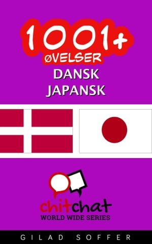 1001+ Øvelser dansk - japansk