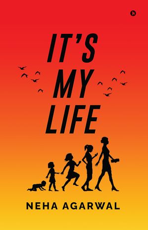 ŷKoboŻҽҥȥ㤨It's my lifeŻҽҡ[ Neha Agarwal ]פβǤʤ140ߤˤʤޤ