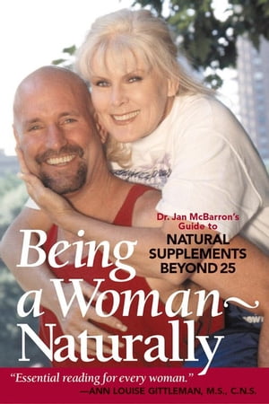 Being a Woman - Naturally