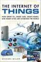 Internet of Things, The How Smart TVs, Smart Car