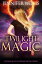 Twilight Magic Rune Witch, #6Żҽҡ[ Jennifer Willis ]