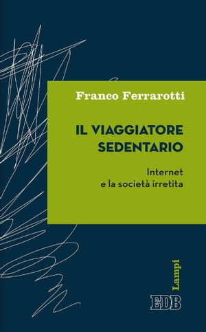 Il Viaggiatore sedentario