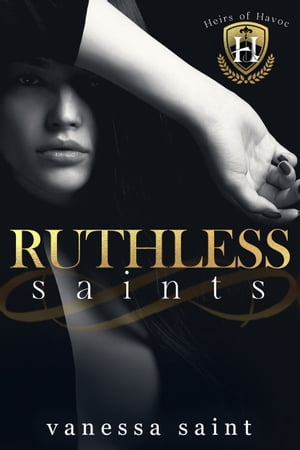 Ruthless Saints