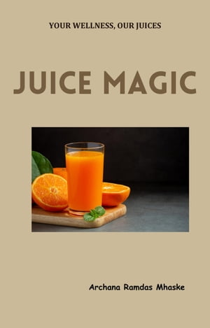 Juice Magic