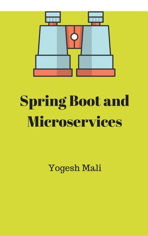 Spring Boot and Microservices