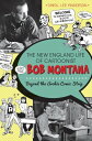 The New England Life of Cartoonist Bob Montana Beyond the Archie Comic Strip【電子書籍】 Carol Lee Anderson