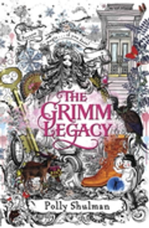 The Grimm Legacy【電子書籍】[ Polly Shulma