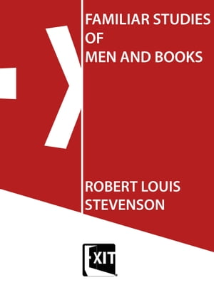 FAMILIAR STUDIES OF MEN AND BOOKS【電子書籍