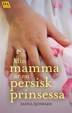 Min mamma är en persisk prinsessa