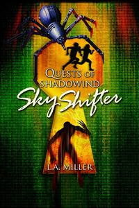Quests of Shadowind: Sky Shifter【電子書籍
