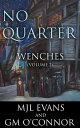 No Quarter: Wenches - Volume 2 No Quarter: Wench