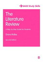 The Literature Review A Step-by-Step Guide for Students【電子書籍】 Diana Ridley