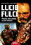 Lucio Fulci - Poetry and cruelty in the movies