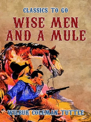 Wise Men and a Mule【電子