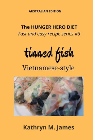The HUNGER HERO DIET - Fast and Easy Recipe Series #3