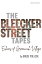 The Bleecker Street Tapes