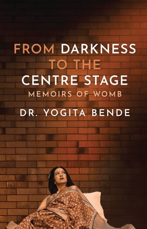 From Darkness to the centre stage