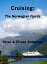 Cruising:The Norwegian Fjords