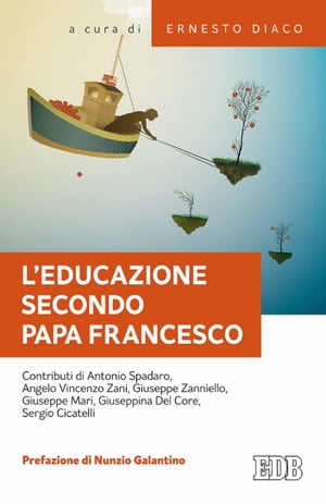 L’educazione secondo papa Francesco