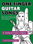 One Finger Guitar Songs - 51 german Folk Songs