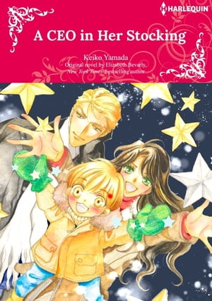 A CEO IN HER STOCKING Harlequin Comics【電子書籍】[ ELIZABETH BEVARLY ]