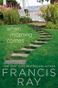 When Morning Comes A Family Affair Novel【電子書籍】[ Francis Ray ]