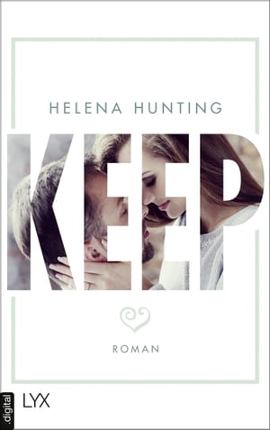 KEEP【電子書籍】[ Helena Hunting ]