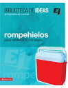 Biblioteca de ideas: Rompehielos Para refrescar 