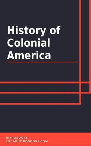 History of Colonial America