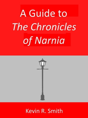 A Guide to The Chronicles of Narnia