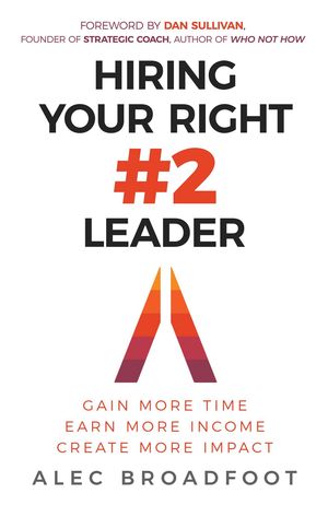 Hiring Your Right Number 2 Leader