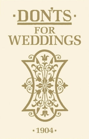 Don'ts for Weddings