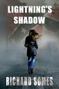 Lightning's Shadow【電子書籍】[ Richard So