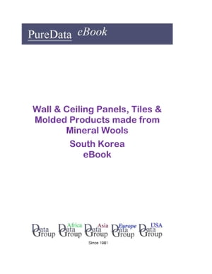 Wall & Ceiling Panels, Tiles & Molded Products made from Mineral Wools in South Korea