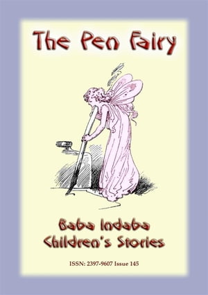 THE PEN FAIRY - A Fairy Tale Baba Indaba Childre