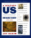 A History of US: From Colonies to Country 1735-1791