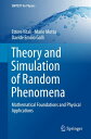 Theory and Simulation of Random Phenomena Mathematical Foundations and Physical Applications【電子書籍】 Ettore Vitali