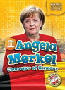 Angela Merkel: Chancellor of Germany【電子書籍】 Kate Moening