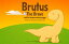 Brutus The Brave and The Twelve Missing Eggs