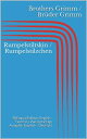 Rumpelstiltskin / Rumpelstilzchen (Bilingual Edition: English - German / Zweisprachige Ausgabe: Englisch - Deutsch)【電子書籍】 Jacob Grimm