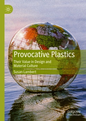 Provocative Plastics