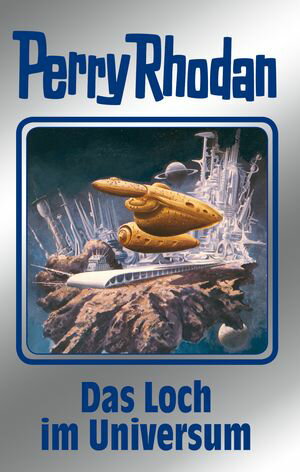 Perry Rhodan 109: Das Loch im Universum (Silberband)